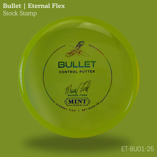 Mint Discs Mason Ford Signature Eternal Flex Bullet Putter Golf Disc